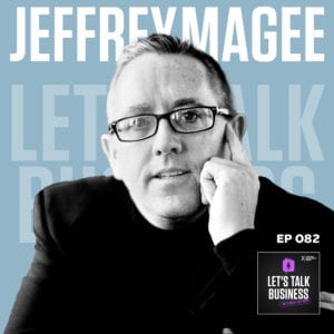LTB 82 Dr Jeffrey Magee CSP/CMC/CBE/PDM | Hiring The Right Team