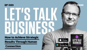 LTB 89 | Human Connection