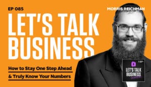 LTB 87 Morris Reichman | Know Your Numbers